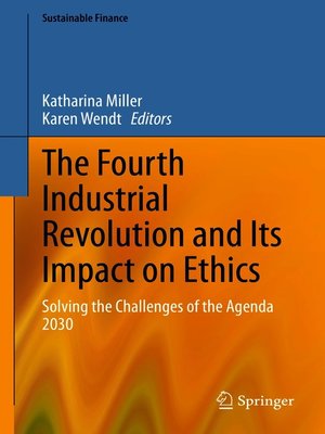 cover image of The Fourth Industrial Revolution and Its Impact on Ethics